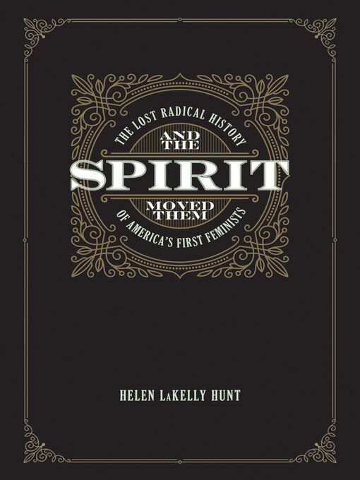 Title details for And the Spirit Moved Them by Helen LaKelly Hunt - Available